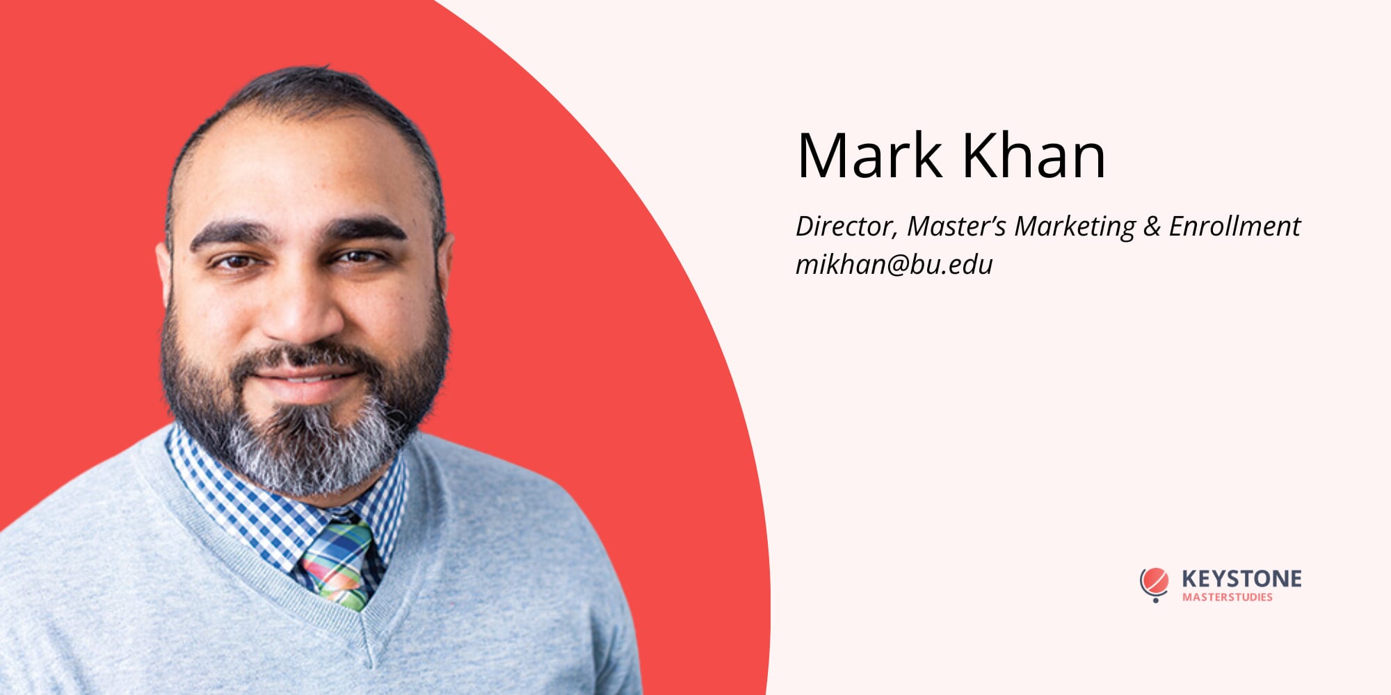 Mark I Khan - Director of Marketing and Enrollement